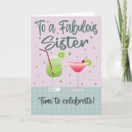 Cartão Bebidas de Aniversário para Irmã Fabulosa