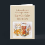 Cartão Beer Ale Funny Son-in-law Birthday Good Time Card<br><div class="desc">Lembrando alguns excelentes Feliz Aniversário Filho com cerveja e bebidas alcoólicas</div>