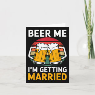 Cartão Beer Me Im A Casar-Se Com Padrinhos de casamento D