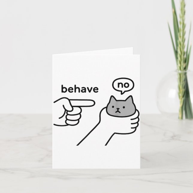 Cartão Behave No Funny Cat Meme Cartoon Design  (Frente)
