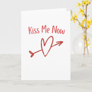 Cartão Beije-me Agora Amor Romântico Ousado
