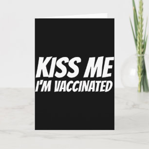 Cartão Beije Me Estou Vacinado Camiseta Engraçada Do Dia