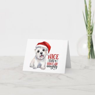 Cartão Bela com uma dica de malvado - Westie de Natal