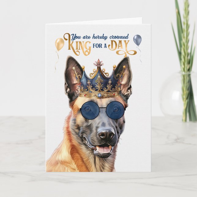 Cartão Belga Malinois Dog King para o dia feliz aniversár (Frente)