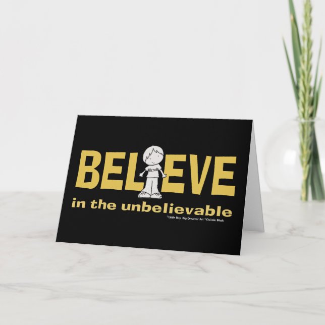 Cartão Believe in the Unbelievable (Frente)