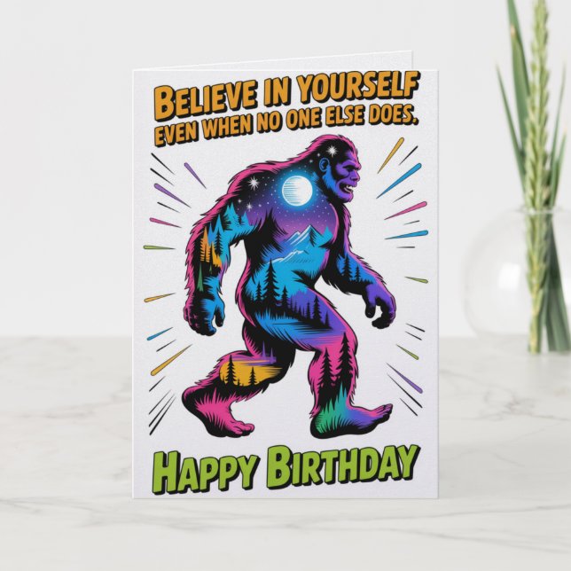 Cartão Believe In Yourself Bigfoot Birthday Card   (Frente)
