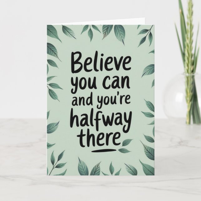 Cartão "Believe You Can" Motivational Quote Card (Frente)
