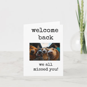 Cartão Bem-Vindo, Todos Sentimos Sua Falta, Card