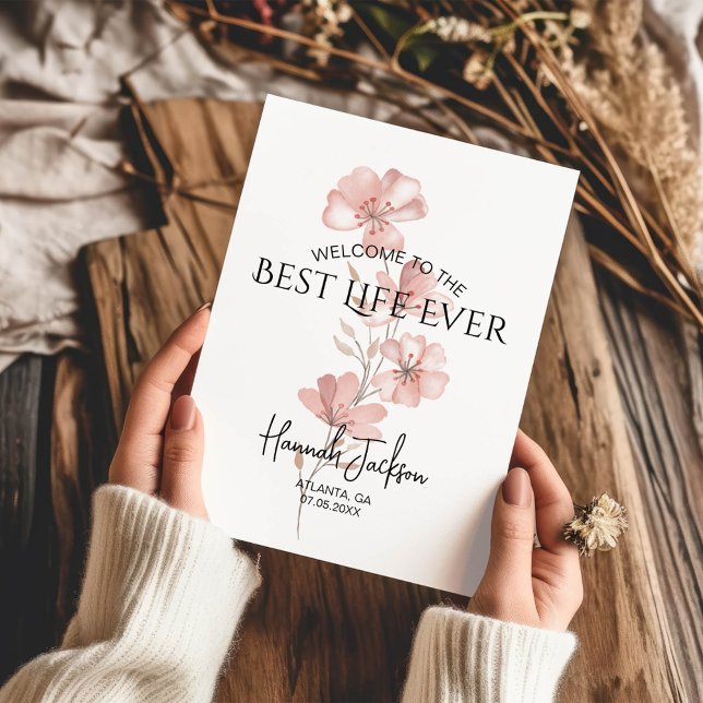 Cartão Bem-vindos à Melhor Vida Floral Rosa Já (Criador carregado)