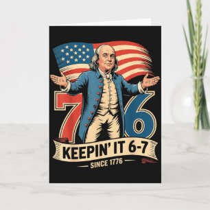 Cartão Ben Franklin 67 Meme Mantendo 7-6 Professor de His