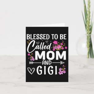 Cartão Bendita por ser chamada de Mãe e Gigi Dia das Mães