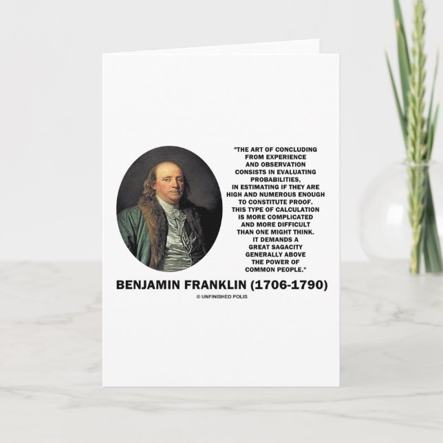 Cartão Benjamin Franklin Evaluating Probabilities Quote (Frente)