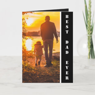 Cartão Best Dad Ever Custom Photo Father's Day gift Card
