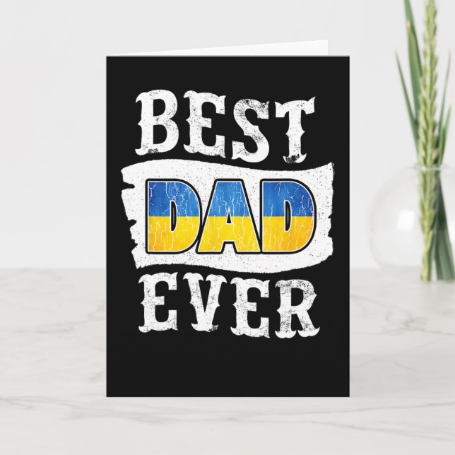 Cartão Best Dad Ever Father's Day Ukrainian Flag Ukraine  (Frente)