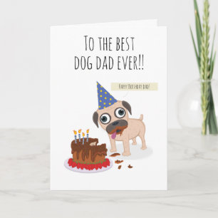 Cartão Best dog dad ever, cake, funny pug in hat,  humor
