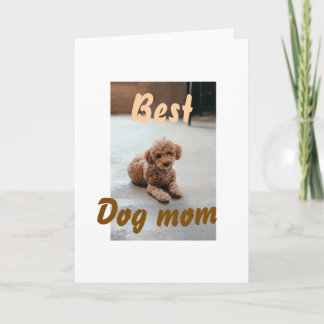 Cartão Best dog mom brown puddle pet dog cat mothers day 
