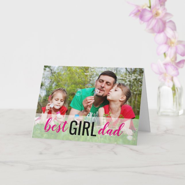 Cartão Best Girl Dad Photo Father's Day Card (Orquídea)