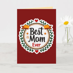 Cartão Best Mom Ever Floral Badge Design