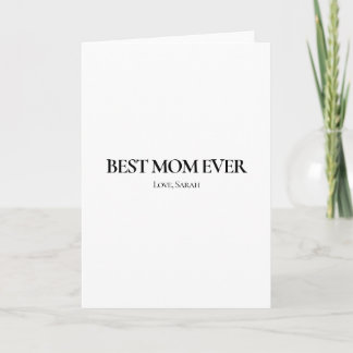 Cartão Best Mom Ever Personalized Greeting Card