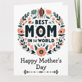 Cartão Best Mom in the World Floral Wreath - Mother's Day
