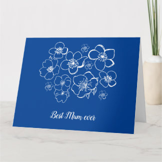 Cartão Best Mum ever blue with white flower