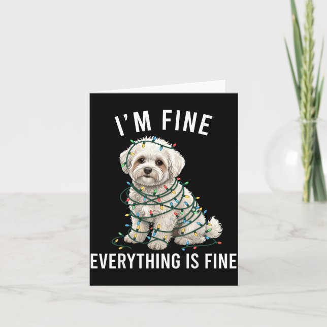 Cartão Bichon Frise Christmas I'm Fine Everything Is Fine (Frente)