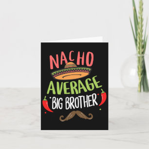 Cartão Big Brother Nacho Médio Bigode Mexicano Cinco D