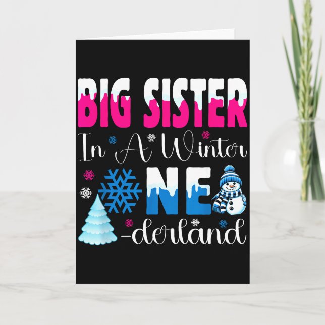 Cartão Big Sister In A Winter Onederland Bday Girl Sweet  (Frente)