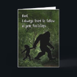 Cartão Bigfoot with Child Birthday for Dad<br><div class="desc">This touching birthday card for your Father features Bigfoot holding a child's hand while walking through the forest. A great choice for any man who likes Sasquatch,  Yeti and Bigfoot.</div>