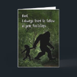 Cartão Bigfoot with Child Birthday for Dad<br><div class="desc">This touching birthday card for your Father features Bigfoot holding a child's hand while walking through the forest. A great choice for any man who likes Sasquatch,  Yeti and Bigfoot.</div>