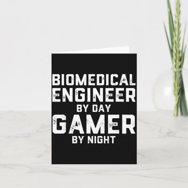 Cartão Biomedical Engineer By Day Gamer By Night Bio Med  (Frente)