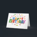 Cartão Birthday<br><div class="desc">Happy Birthday Colorful Lettering!
"Age hasn't spoiled you" Inside Card</div>