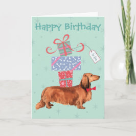 Cartão Birthday apresenta Longhaired Dachshund