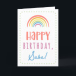 Cartão Birthday Card for Saba<br><div class="desc">You call your grandfather Saba, not Grandpa. (Saba means grandfather in Hebrew.) Imagine how excited Saba will be to receive a birthday card addressed especially to him! Your saba also will love this card's cute, watercolor-inspired boho rainbow design that says "Happy birthday Saba!" Make this card customizable! Click "Edit Design",...</div>