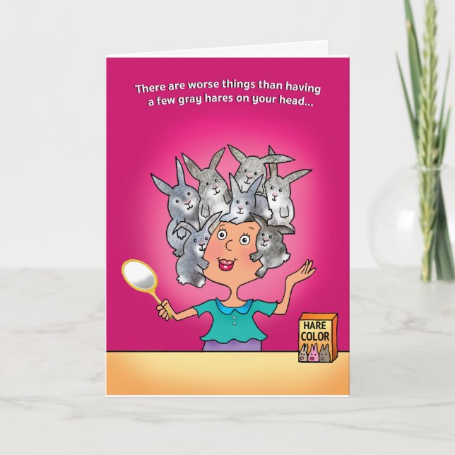 CARTÃO BIRTHDAY CARD, GRAY HAIR VS. NO HAIR (Frente)