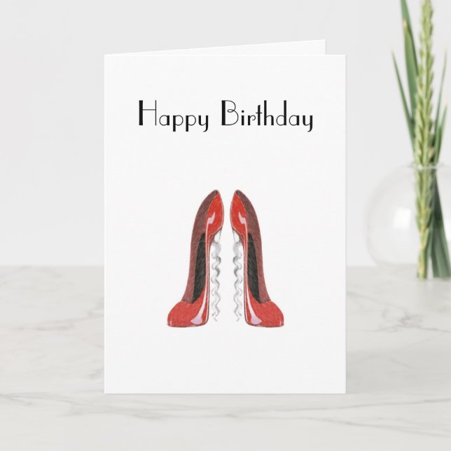 Cartão Birthday card with Corkscrew Red Stiletto Shoes gr (Frente)