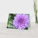 Cartão Birthday card with lavender dahlia<br><div class="desc">This lovely purple dahlia will deliver your birthday message with style. I have left the inside blank for your personal message. I have many lovely photos in my shop,  and you can choose any of these for your card.</div>