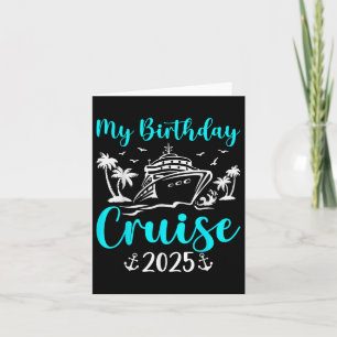 Cartão Birthday Cruise 2025 Ship Boat Party - Uni-Childre