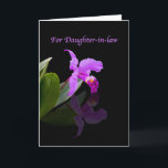 Cartão Birthday, Daughter-in-law, Orchid Reflected<br><div class="desc">This lovely orchid makes a splendid birthday greeting card.  Feel free to change the inside verse to suit your needs.</div>