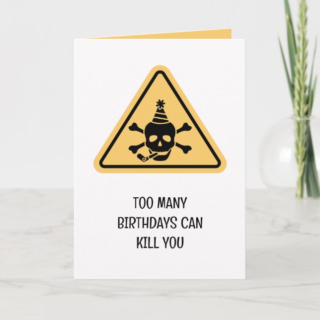 Cartão Birthday hazard caution sign punny birthday card (Frente)