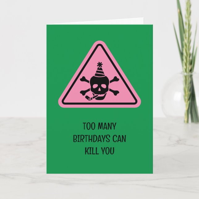 Cartão Birthday hazard caution sign punny birthday card (Frente)