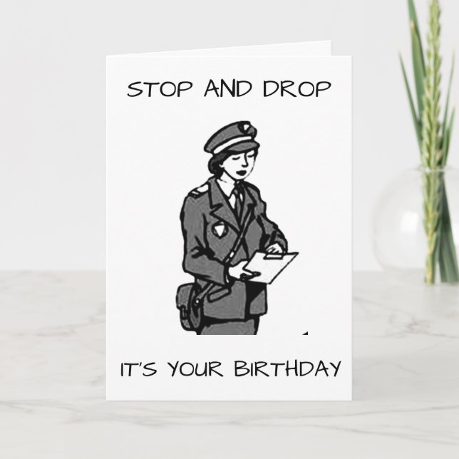 CARTÃO **BIRTHDAY LAWS** FOR THE POLICEWOMAN IN YOUR LIFE (Frente)
