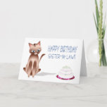 Cartão BIRTHDAY - Sister-in-law - Kitty Cat - Cake<br><div class="desc">Sweet little kitty wishing someone a purr-fect birthday.  See same image for more categories</div>