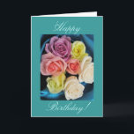 Cartão Birthday -teal blue<br><div class="desc">Photo of roses in pastel colors with teal blue silk background. Message: " Happy Birthday!" "Wishing you a year full of love,  happiness and wonderful memories !." Personalize your message! Photography by Maria Santos (Lusinhas do Sul)</div>