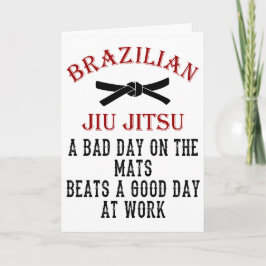 Cartão BJJ Bad Day On mats Beats Work Birthday