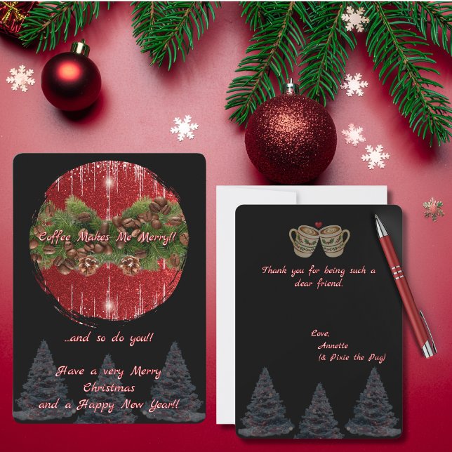 Cartão Black and Red "Coffee Makes Me Merry" Christmas (Black and Red "Coffee Makes Me Merry" " ... and so do you!" Christmas Card with trees and mugs)