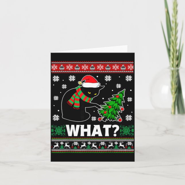 Cartão Black Cat What Pushing Tree Over Ugly Christmas Sw (Frente)