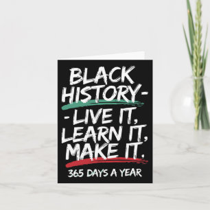 Cartão Black History Month 2025 Live It Learning It Make
