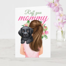 Cartão Black Labrador Puppy Com Mulher Ruff Sua Mamãe