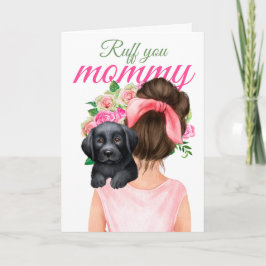 Cartão Black Labrador Puppy Com Mulher Ruff Sua Mamãe